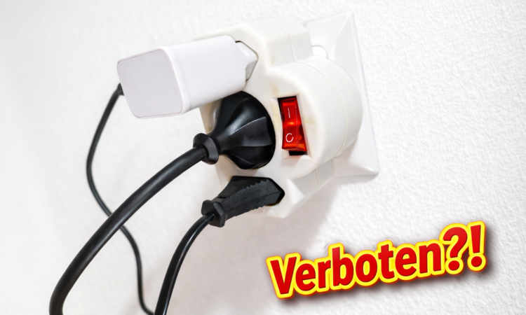 Mehrfachsteckdosen-Adapterstecker Verboten?!