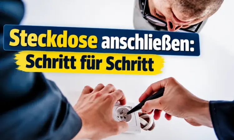Steckdose Anschließen
